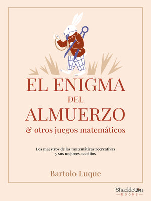 cover image of El enigma del almuerzo y otros juegos matemáticos